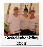 Gasterhüpfer-Usflug 2015