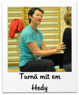 Turnä mit em  Hedy